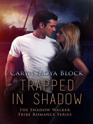 cover image of Trapped In Shadow